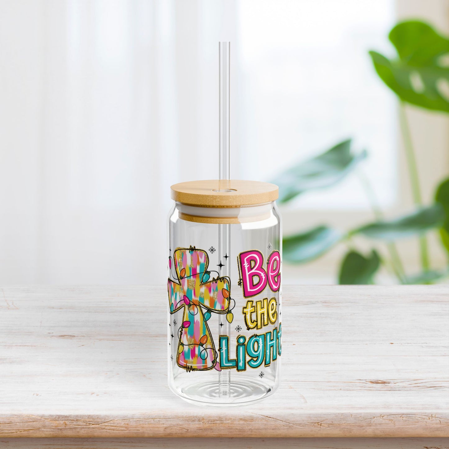 Be The Light Sipper Glass with Bamboo Lid & Straw - 16 oz