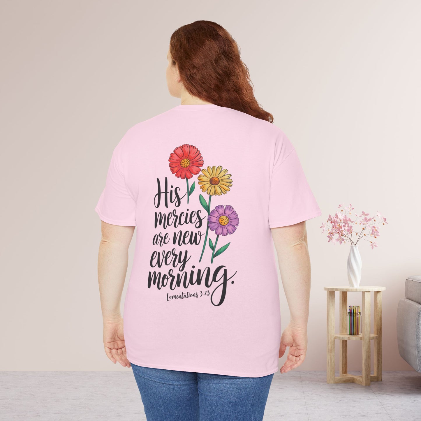 His Mercies Are New Every Morning Heavy Cotton Tee