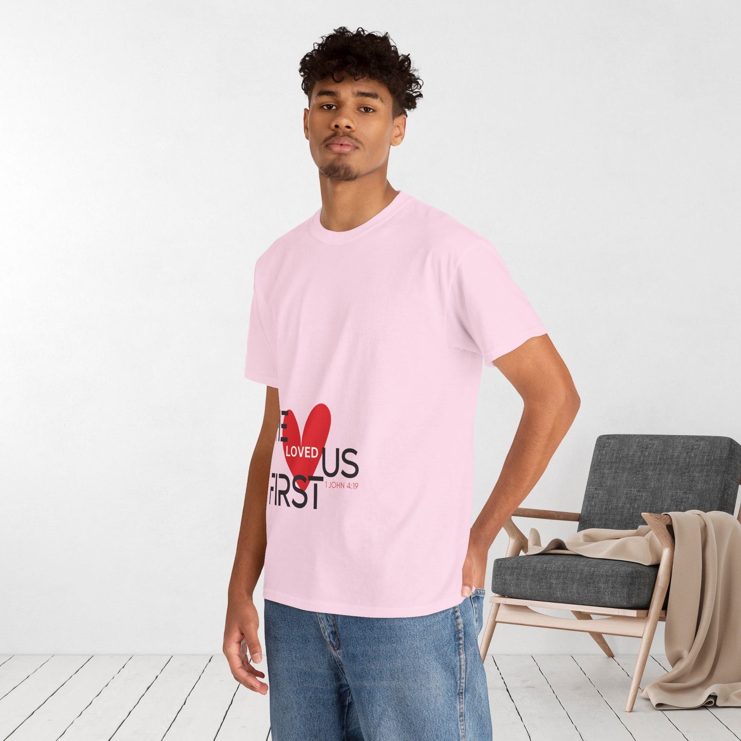 He Loved Us First Heavy Cotton Tee