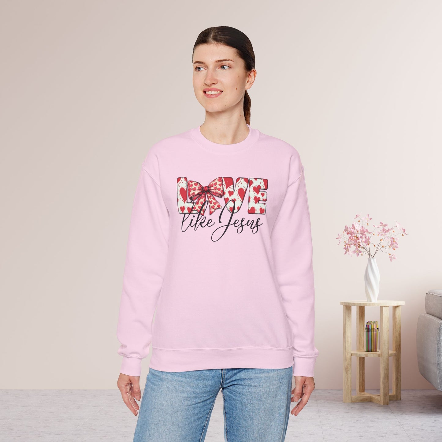 Love Like Jesus Sweatshirt - Christian Mom Sweatshirt