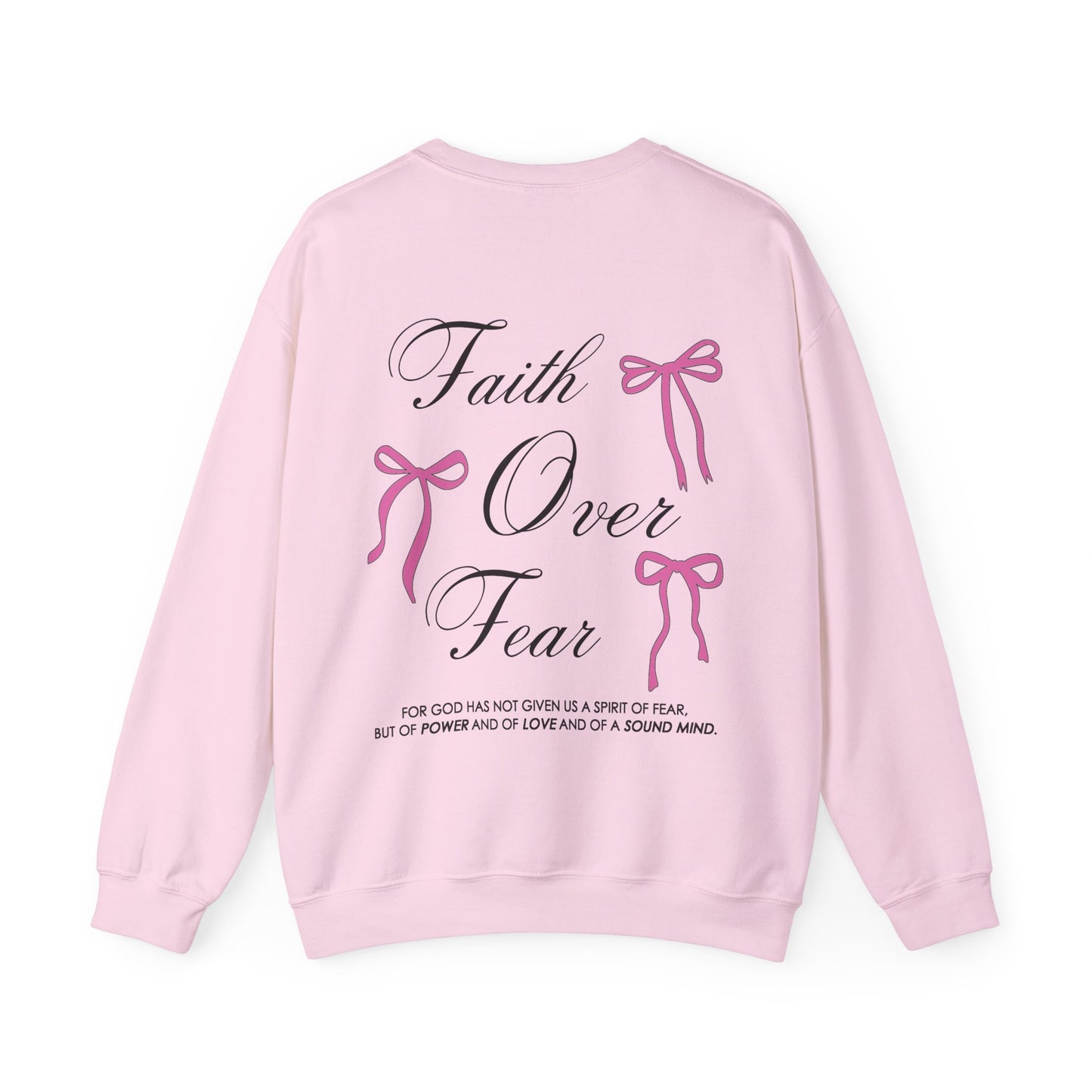 Faith Over Fear Sweatshirt
