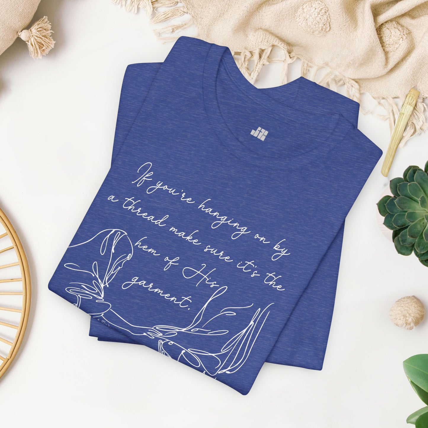 If You’re Hanging On By a Thread... Soft Cotton Tee