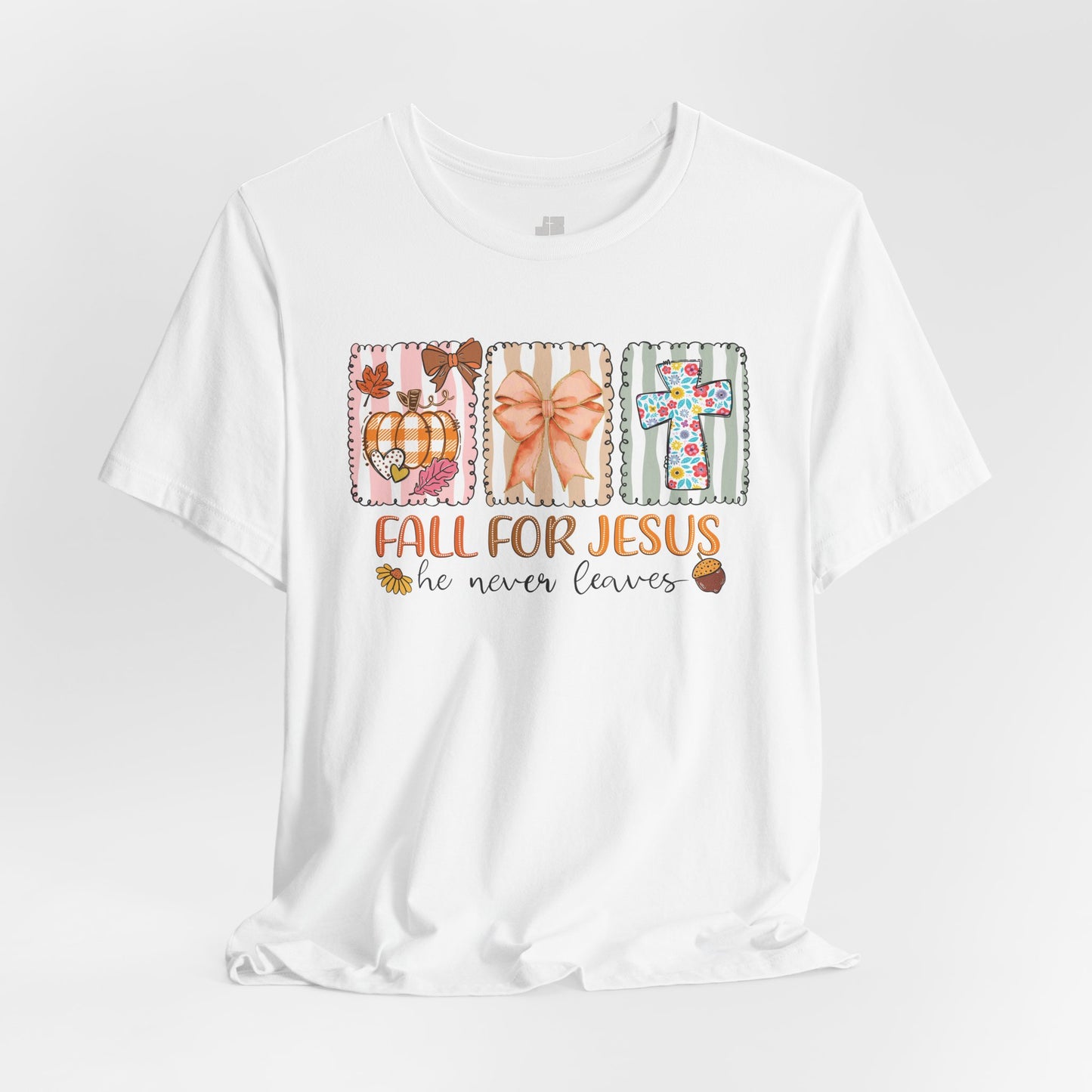 Fall For Jesus He Never Leaves Soft Cotton Tee - Fall Christian Shirt