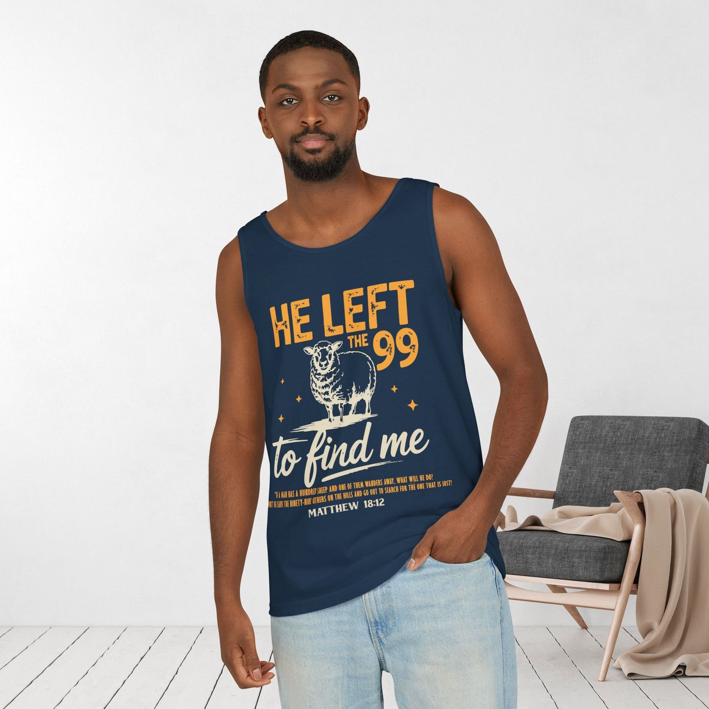 He Left the 99 to Find Me Comfort Colors Garment-Dyed Tank Top