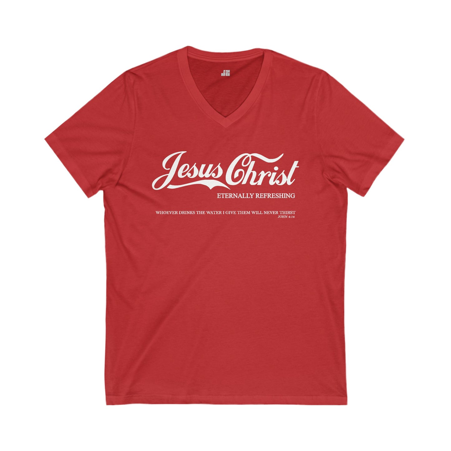 Jesus Christ Eternally Refreshing V-Neck Tee