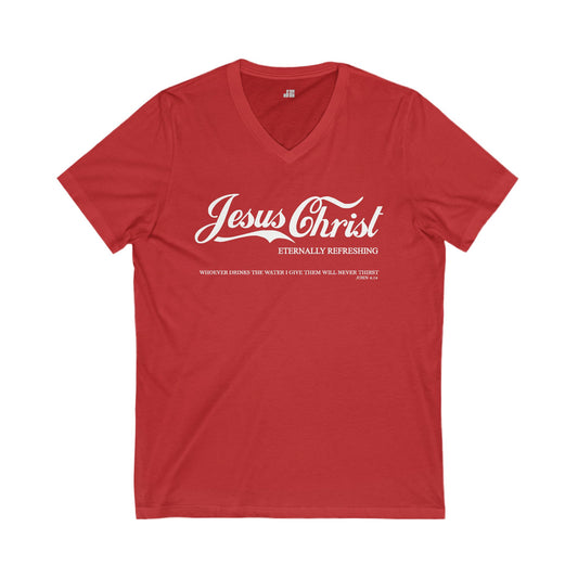 Jesus Christ Eternally Refreshing V-Neck Tee