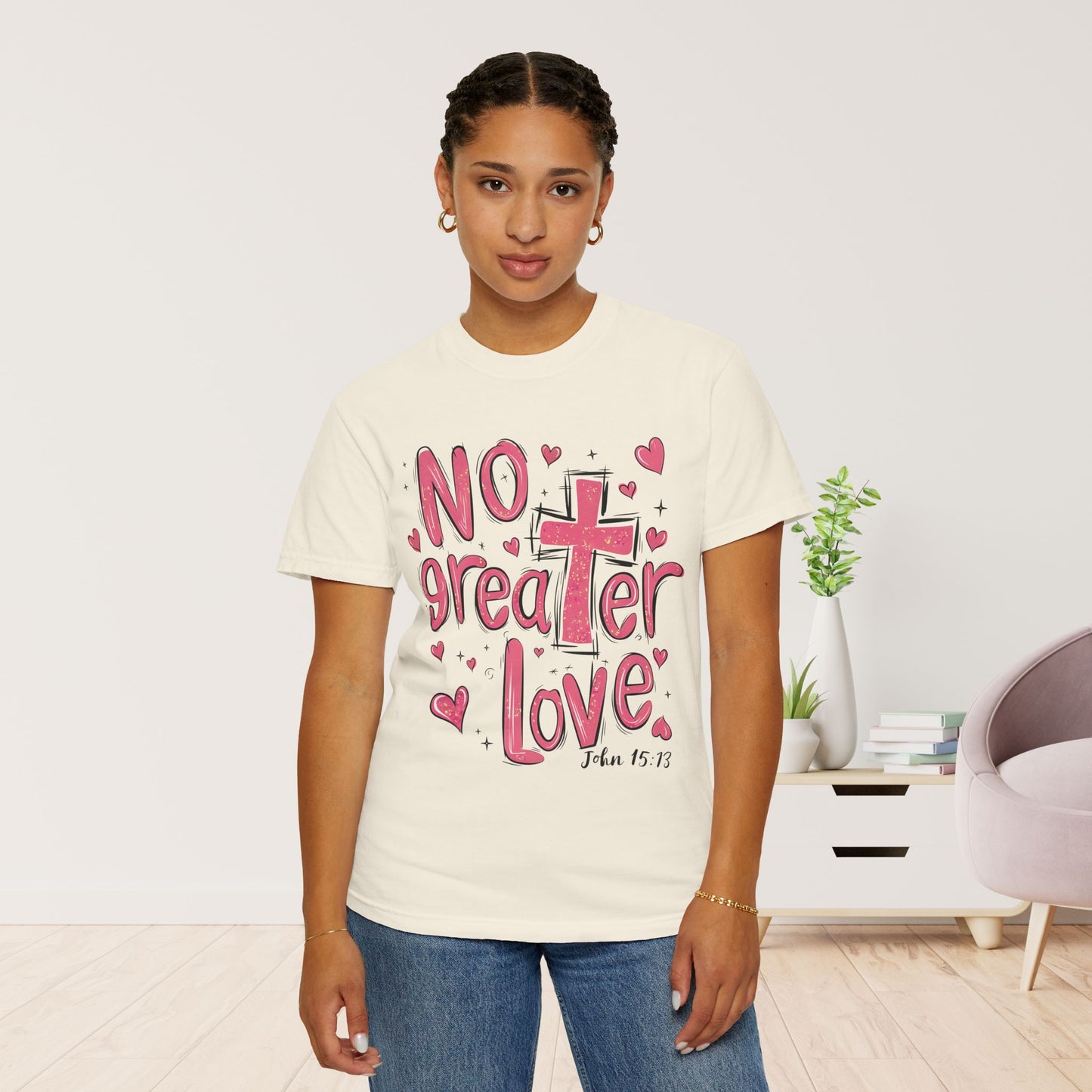 No Greater Love Comfort Colors Shirt