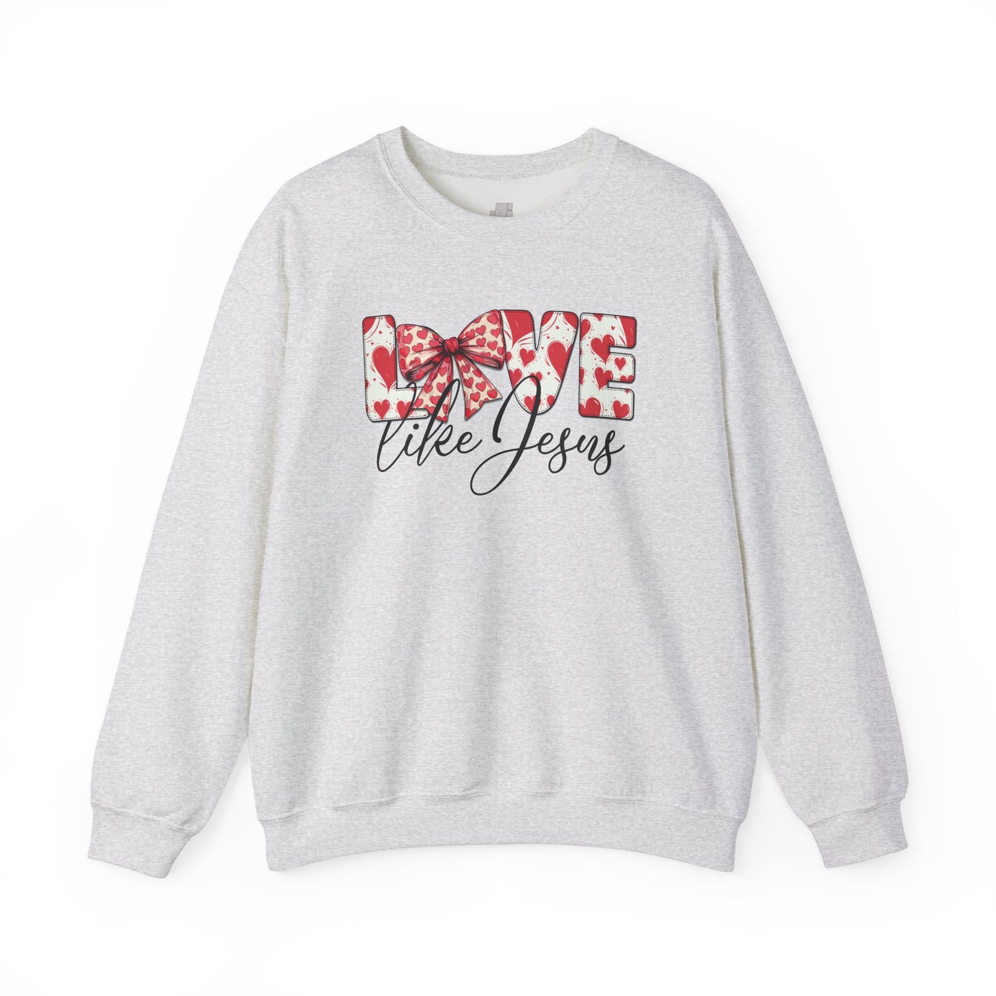 Love Like Jesus Sweatshirt - Christian Mom Sweatshirt