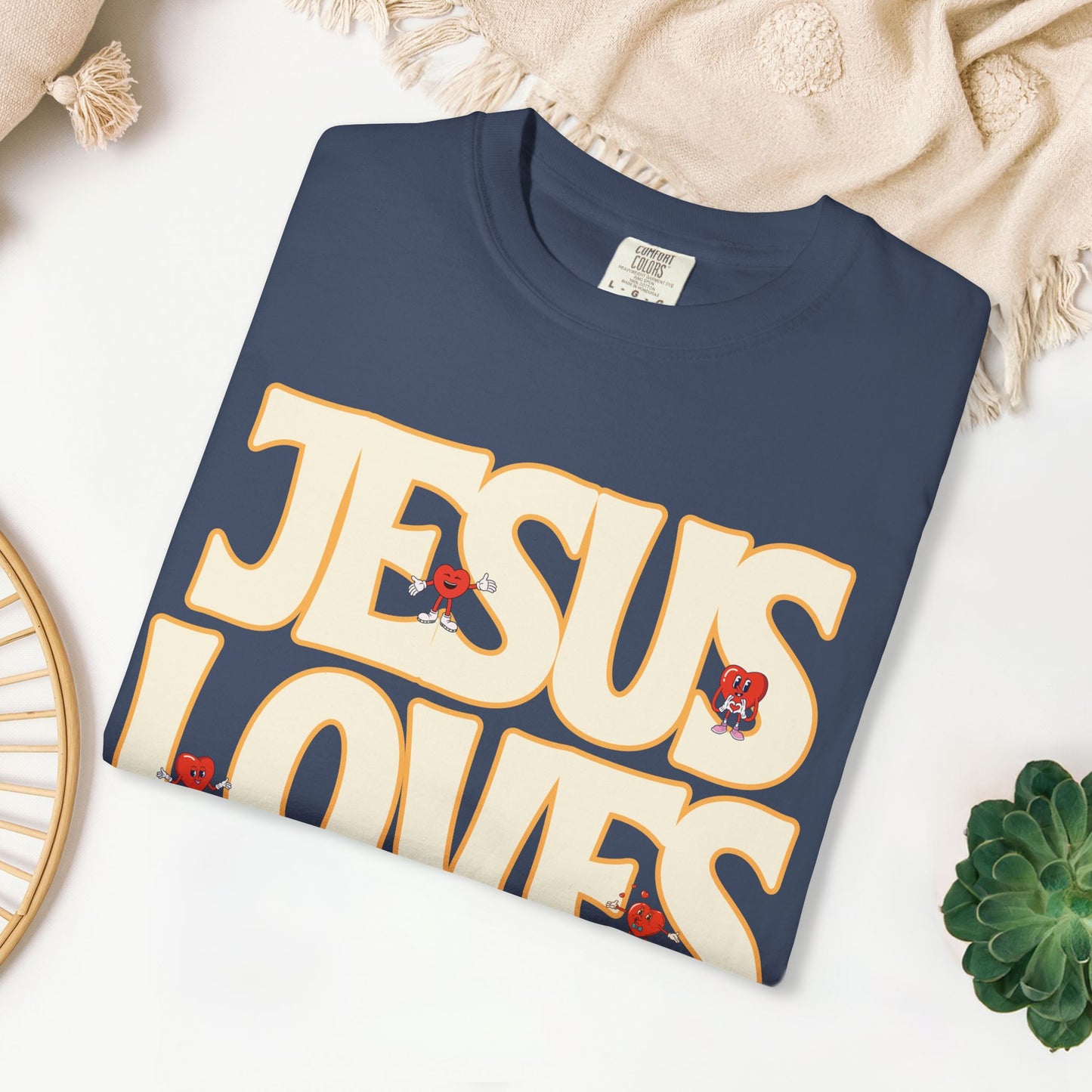Jesus Loves You Comfort Colors Shirt