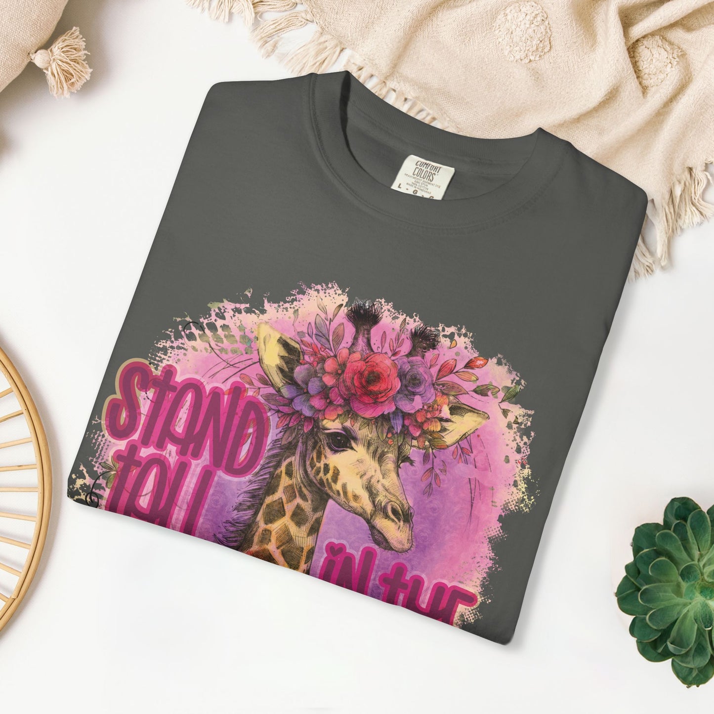 Stand Tall in the Faith Comfort Colors Shirt