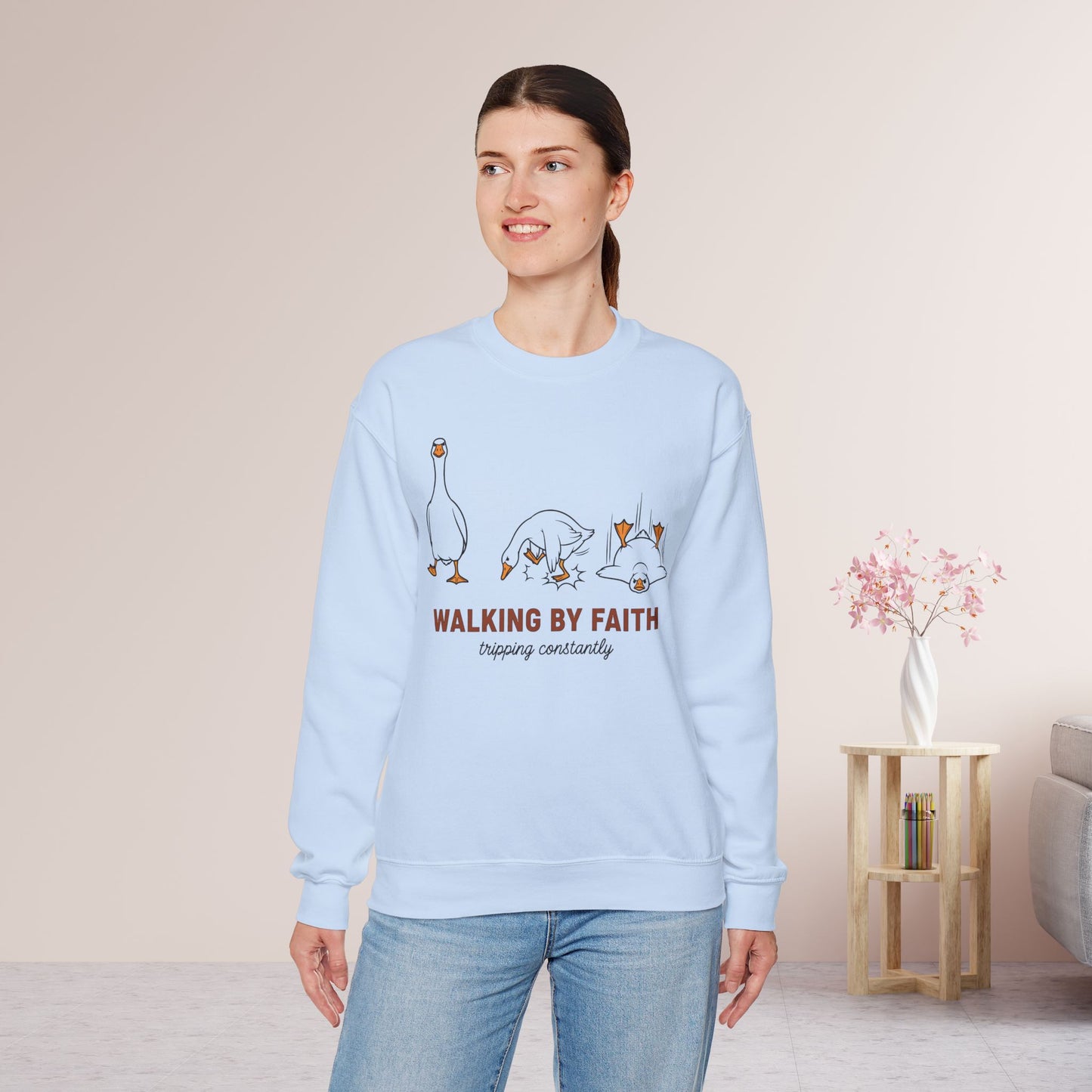 Walking By Faith Tripping Constantly Sweatshirt