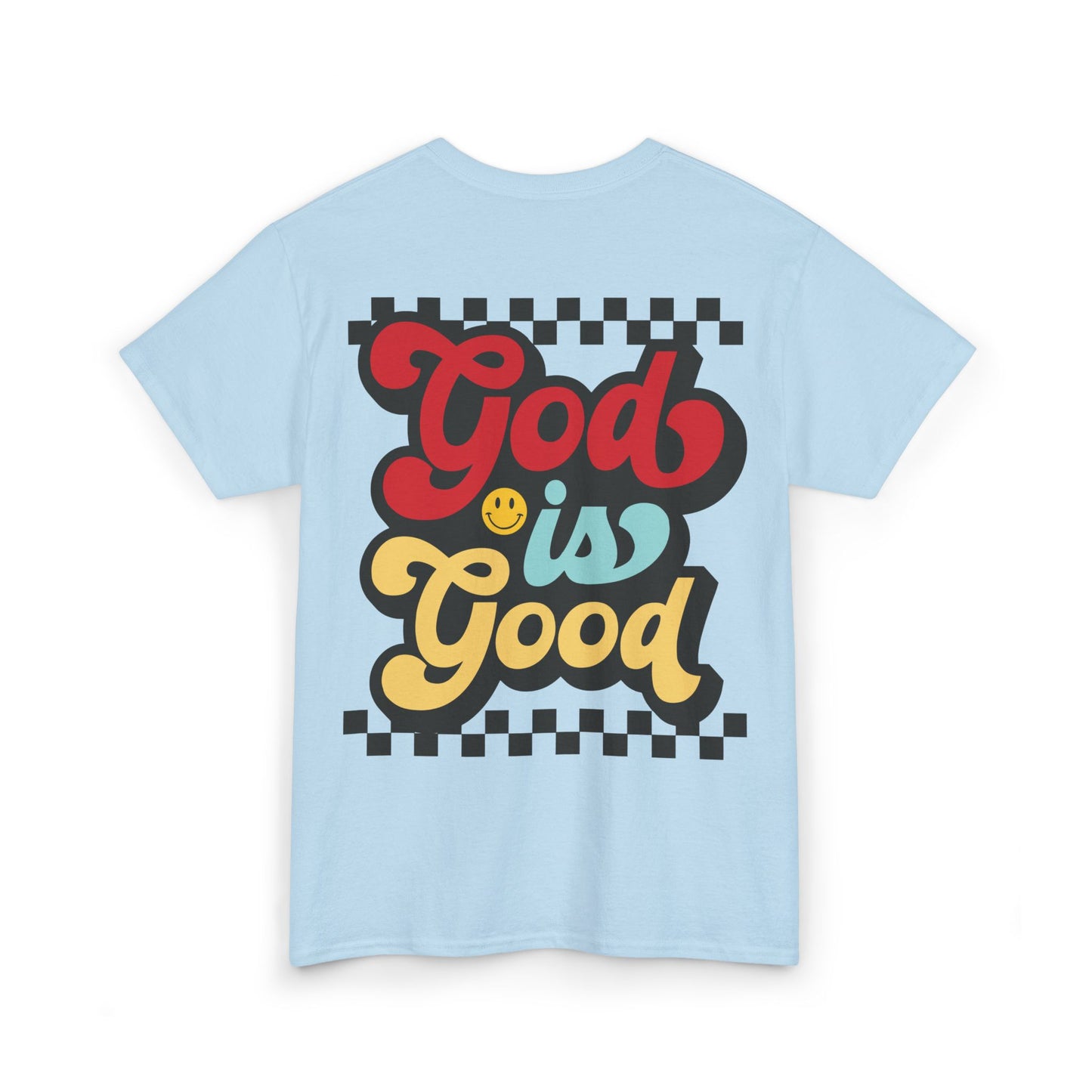 God is Good Heavy Cotton Tee