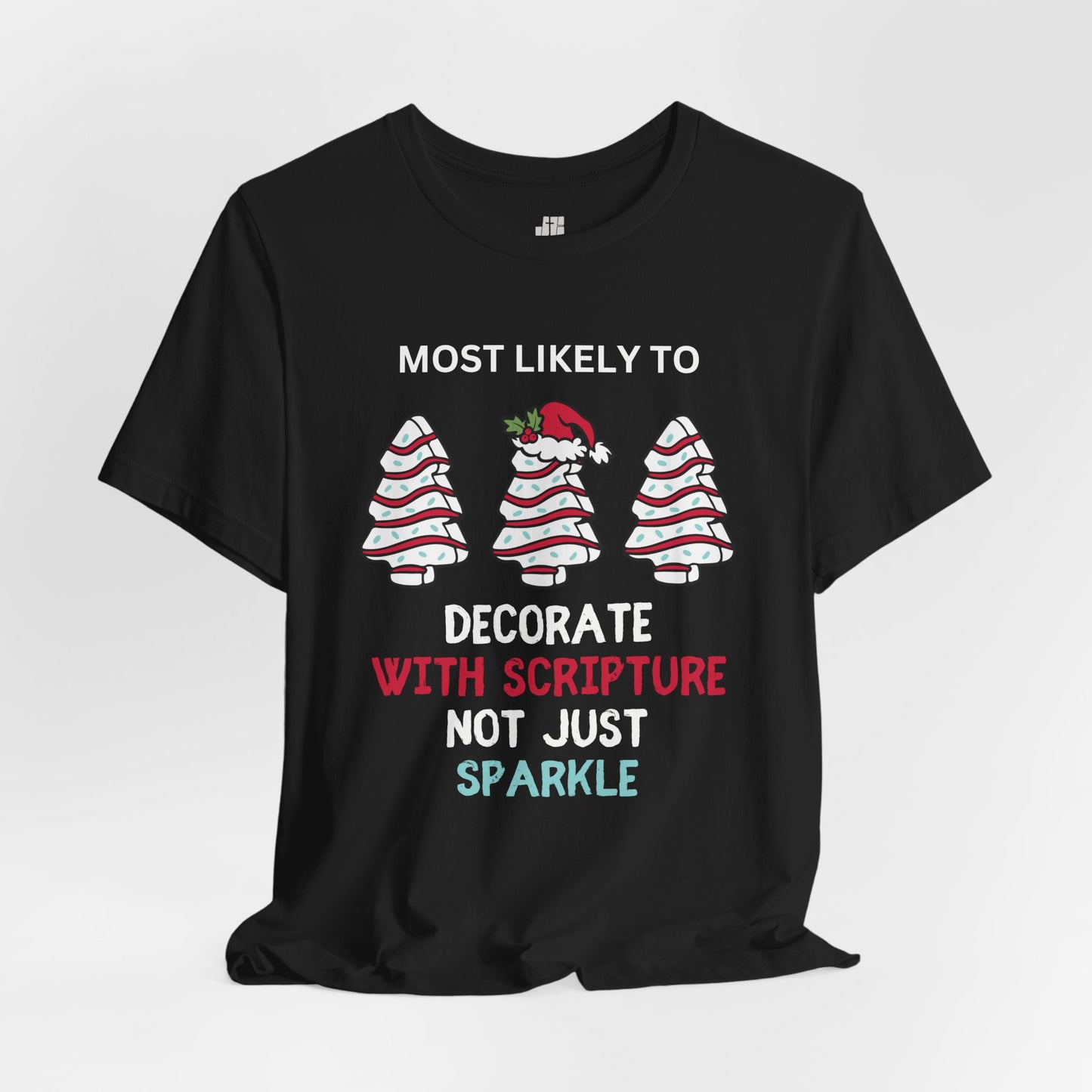 Most Likely to Decorate with Scripture Soft Cotton Tee - Most Likely to Christian Christmas Shirt
