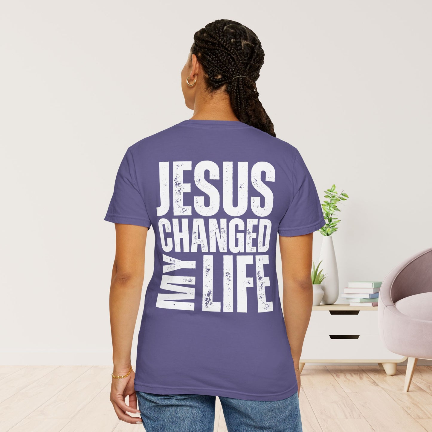 Comfort Colors Jesus Changed My Life Christian Shirt