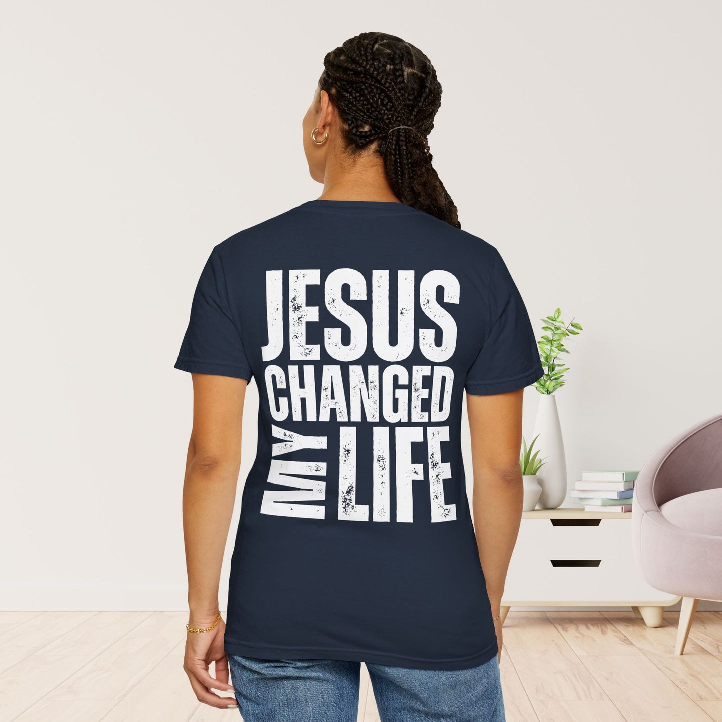 Comfort Colors Jesus Changed My Life Christian Shirt