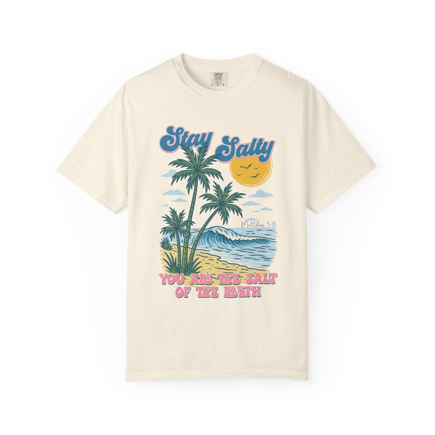 Stay Salty Comfort Colors Shirt