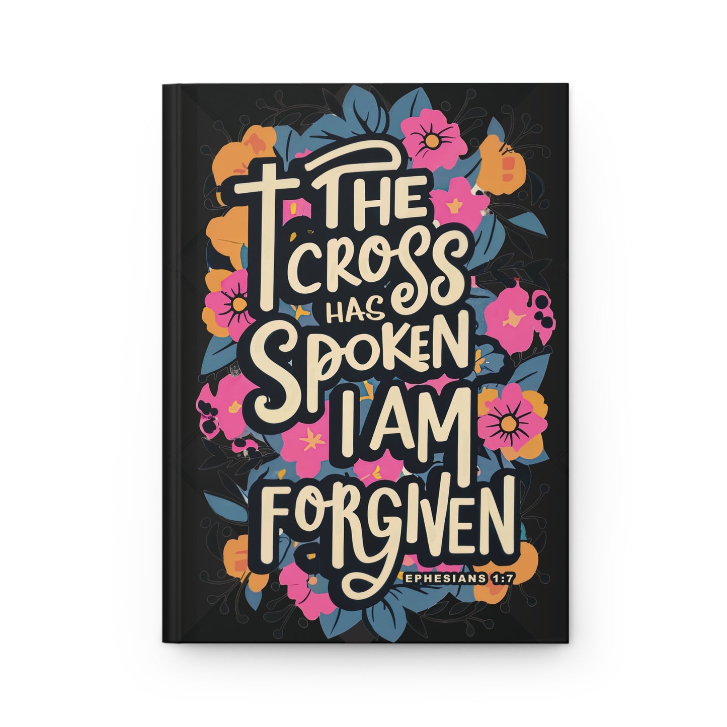 I am Forgiven Hardcover Journal