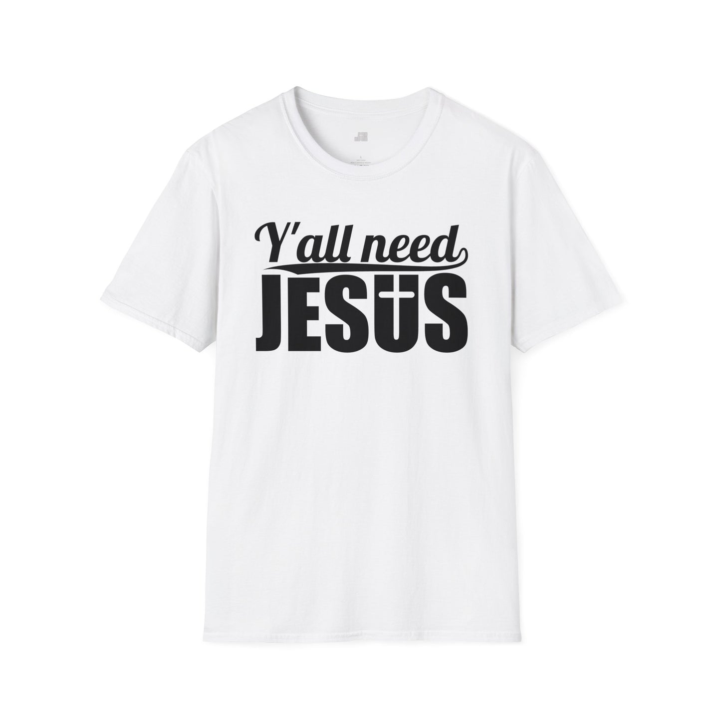 Y'all Need Jesus Softstyle T-shirt - Christian Shirt