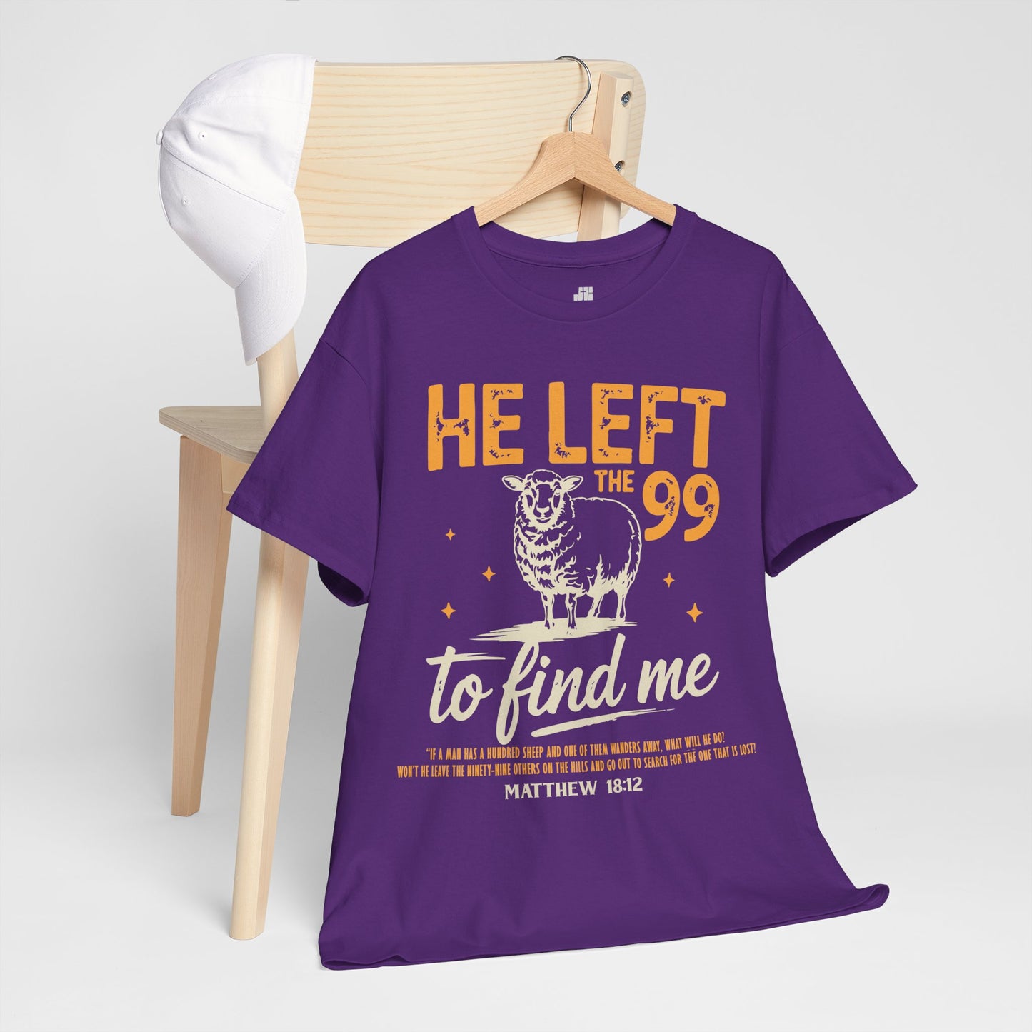 He Left the 99 to Find Me Heavy Cotton Tee - Matthew 18:12