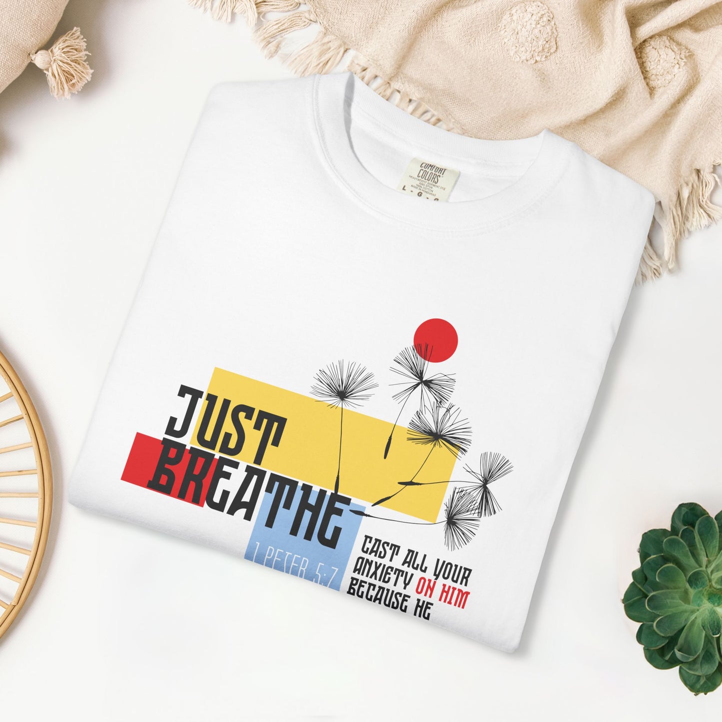 Just Breathe Comfort Colors Shirt
