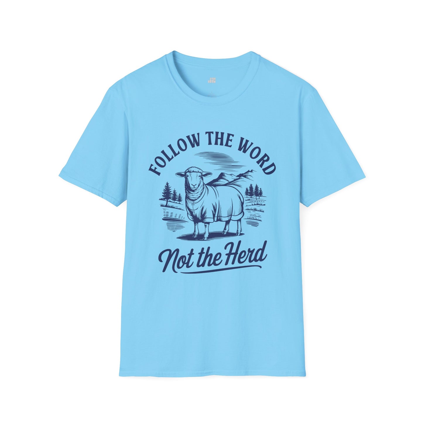 Follow the Word Not The Herd Softstyle T-shirt