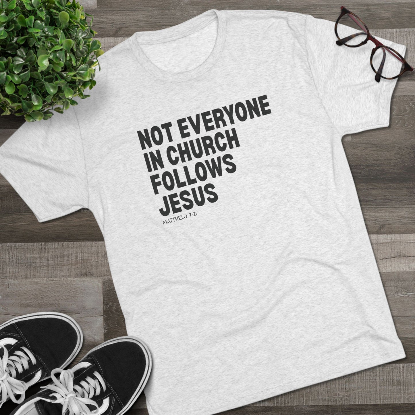 Not Everyone in Church Follows Jesus Unisex Tri-Blend Crew Tee