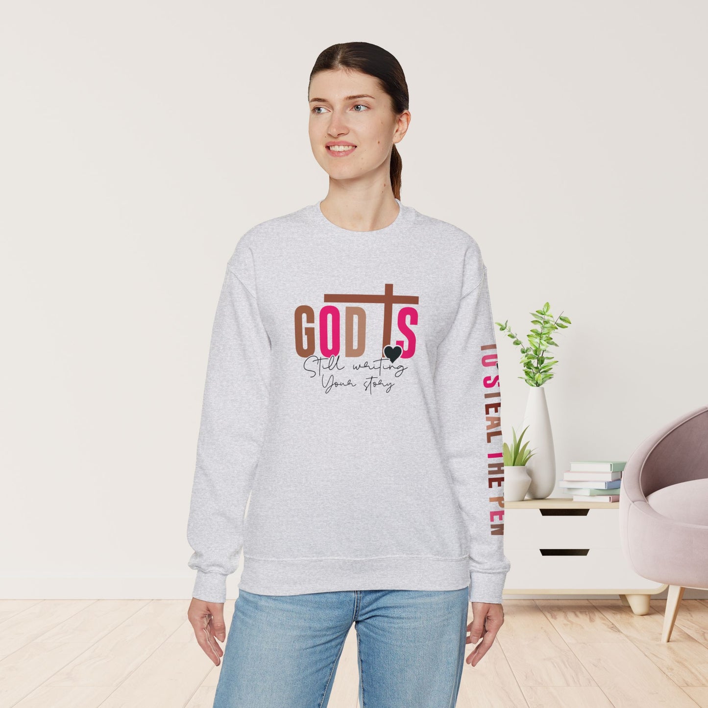 Pink God is Still Writing Your Story Christian Sweatshirt