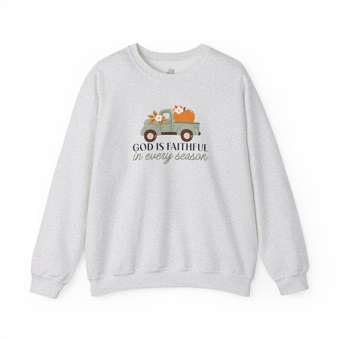 God is Faithful in Every Season Sweatshirt