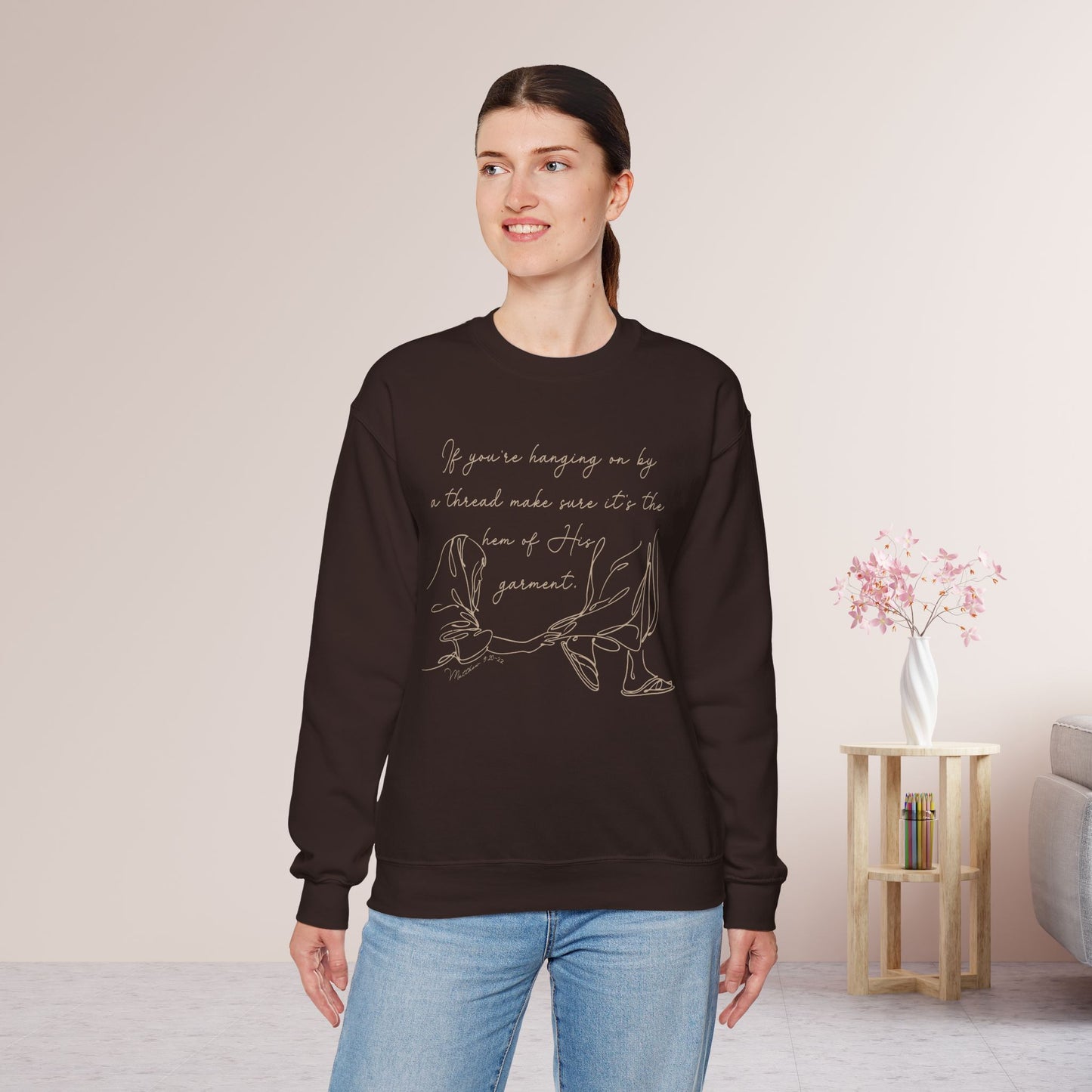 If You’re Hanging On By a Thread… Sweatshirt