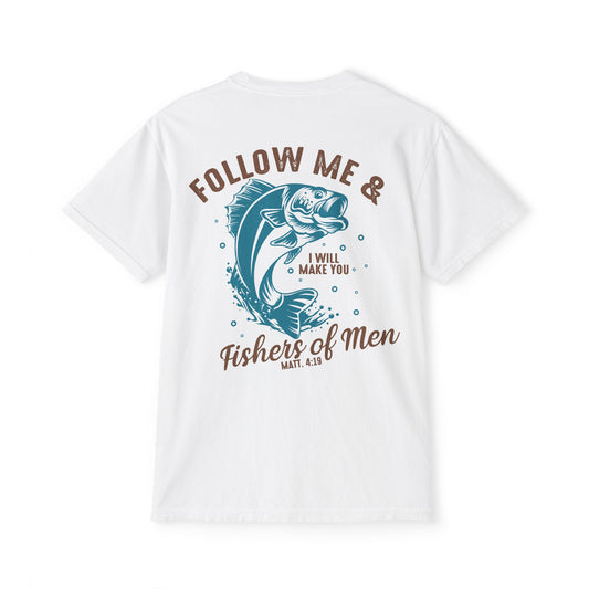 Follow Me & I Will Make You Fishers of Men Comfort Colors Pocket T-Shirt