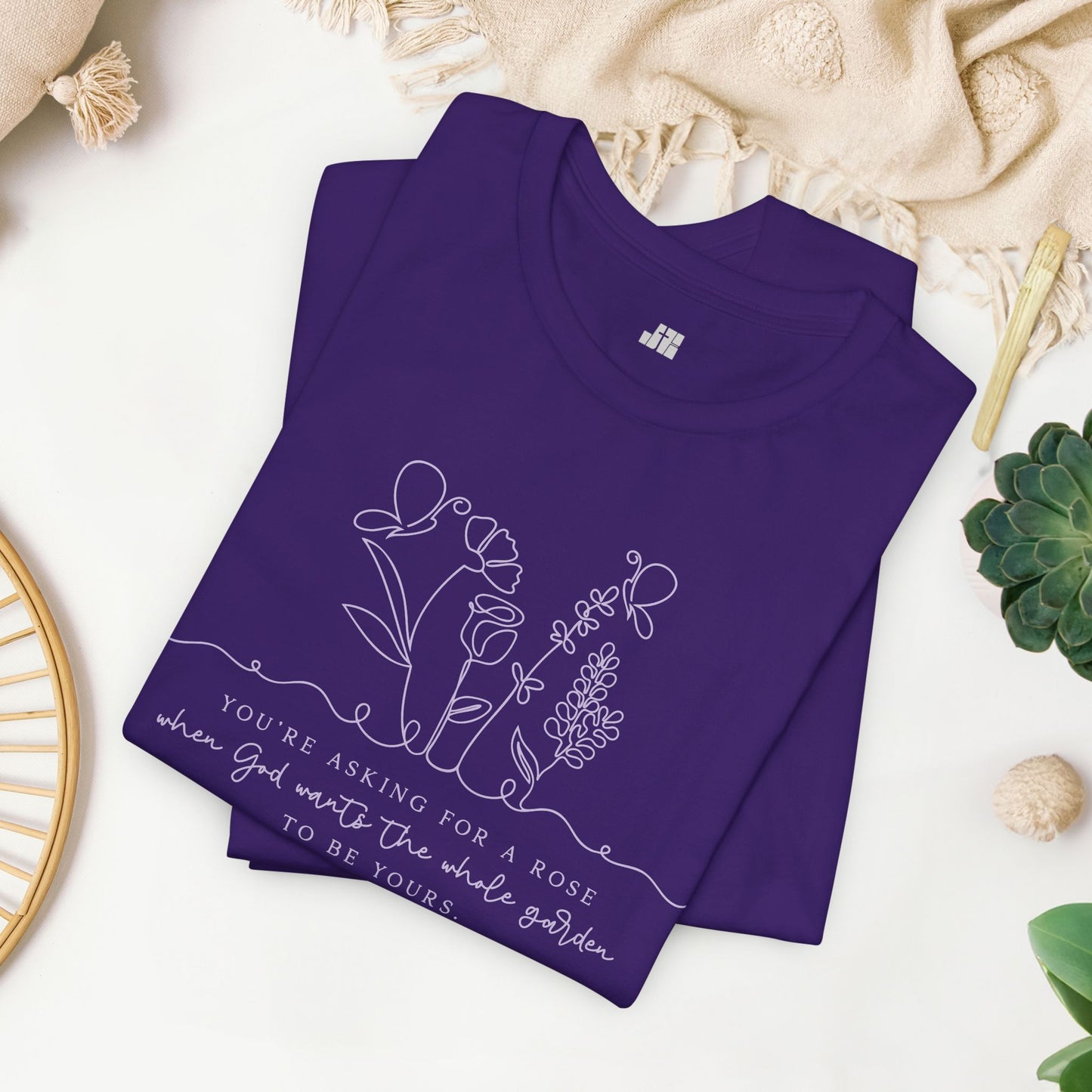 You're Asking for a Rose When God Wants The Whole Garden to Be Yours Soft Cotton Tee