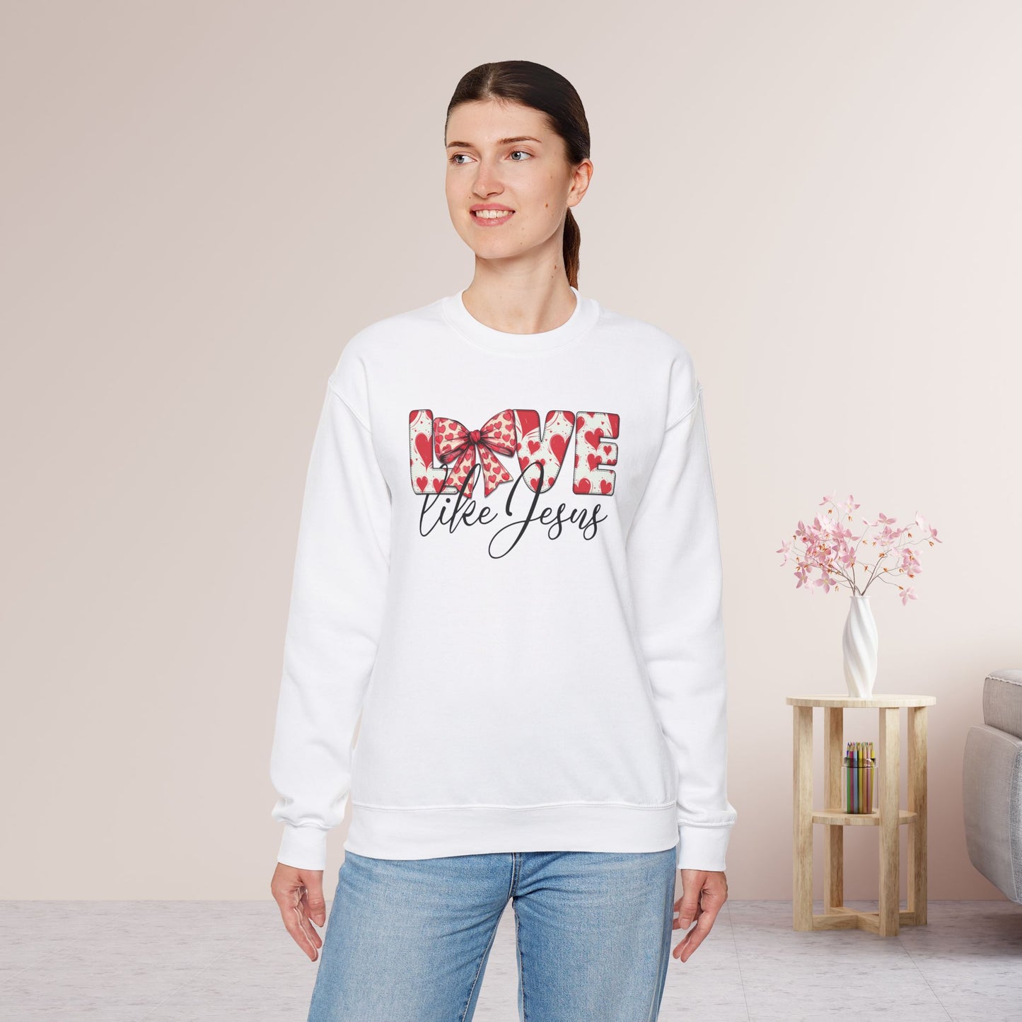Love Like Jesus Sweatshirt - Christian Mom Sweatshirt