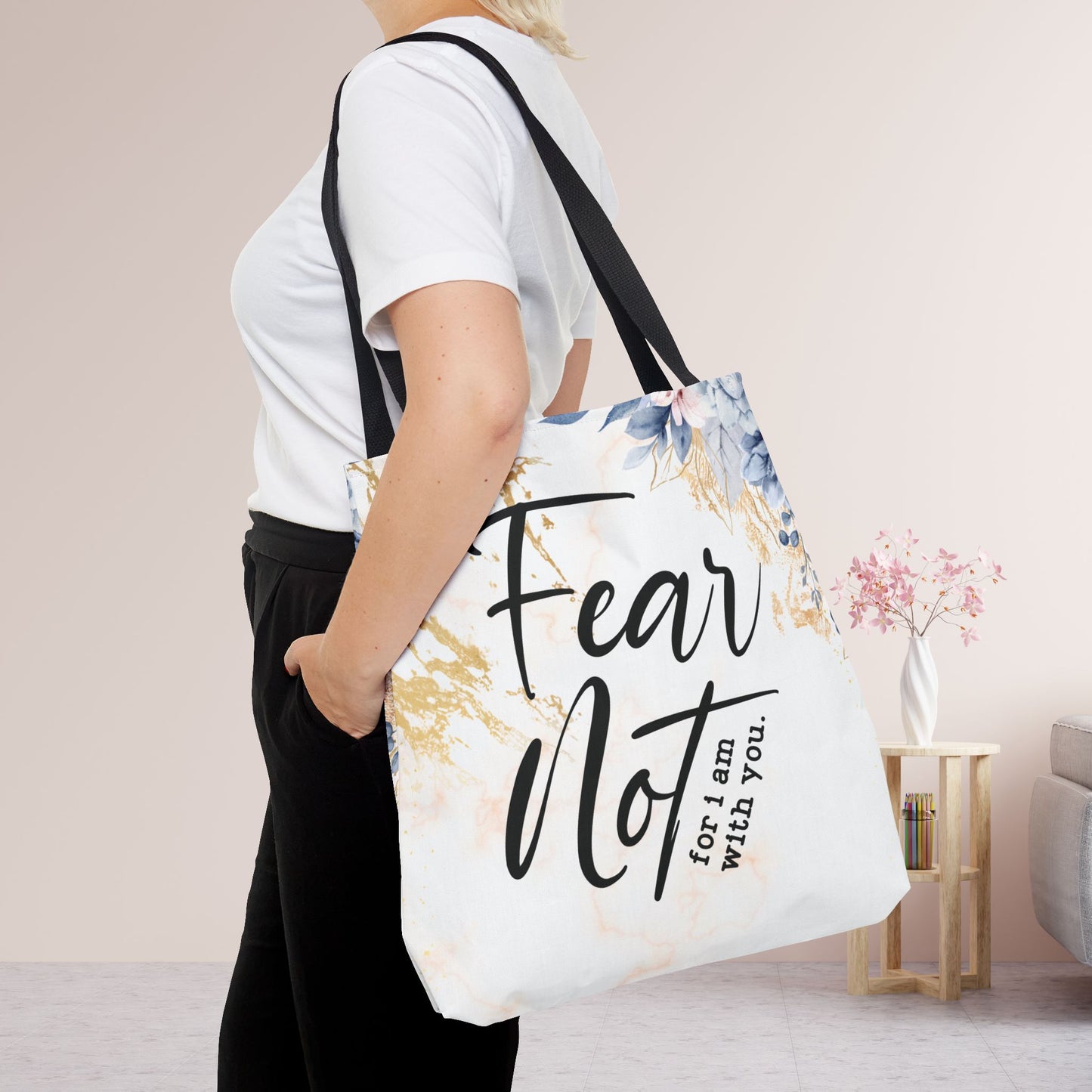 Fear Not Tote Bag - Christian Tote Bag