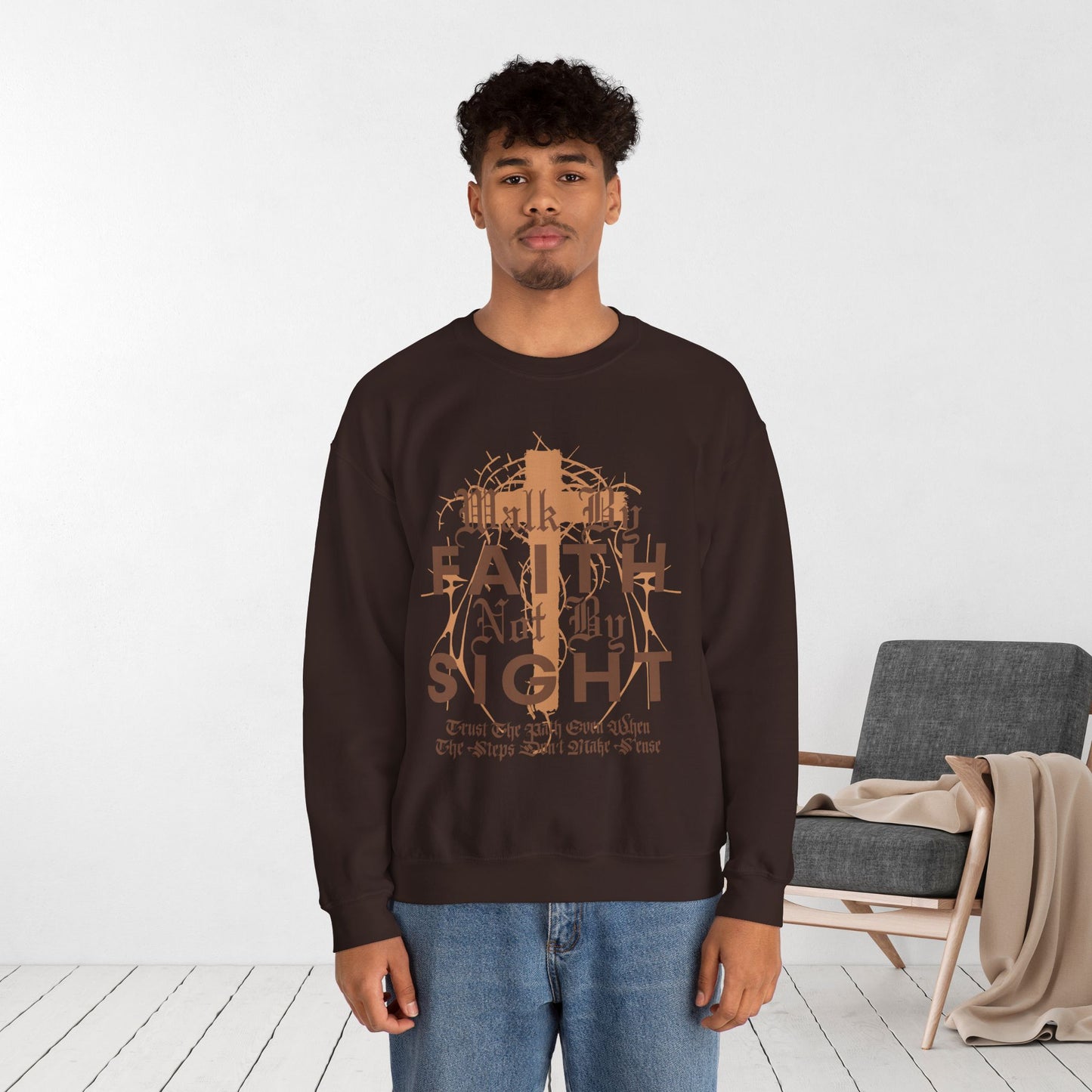 Walk by Faith Not by Sight Sweatshirt