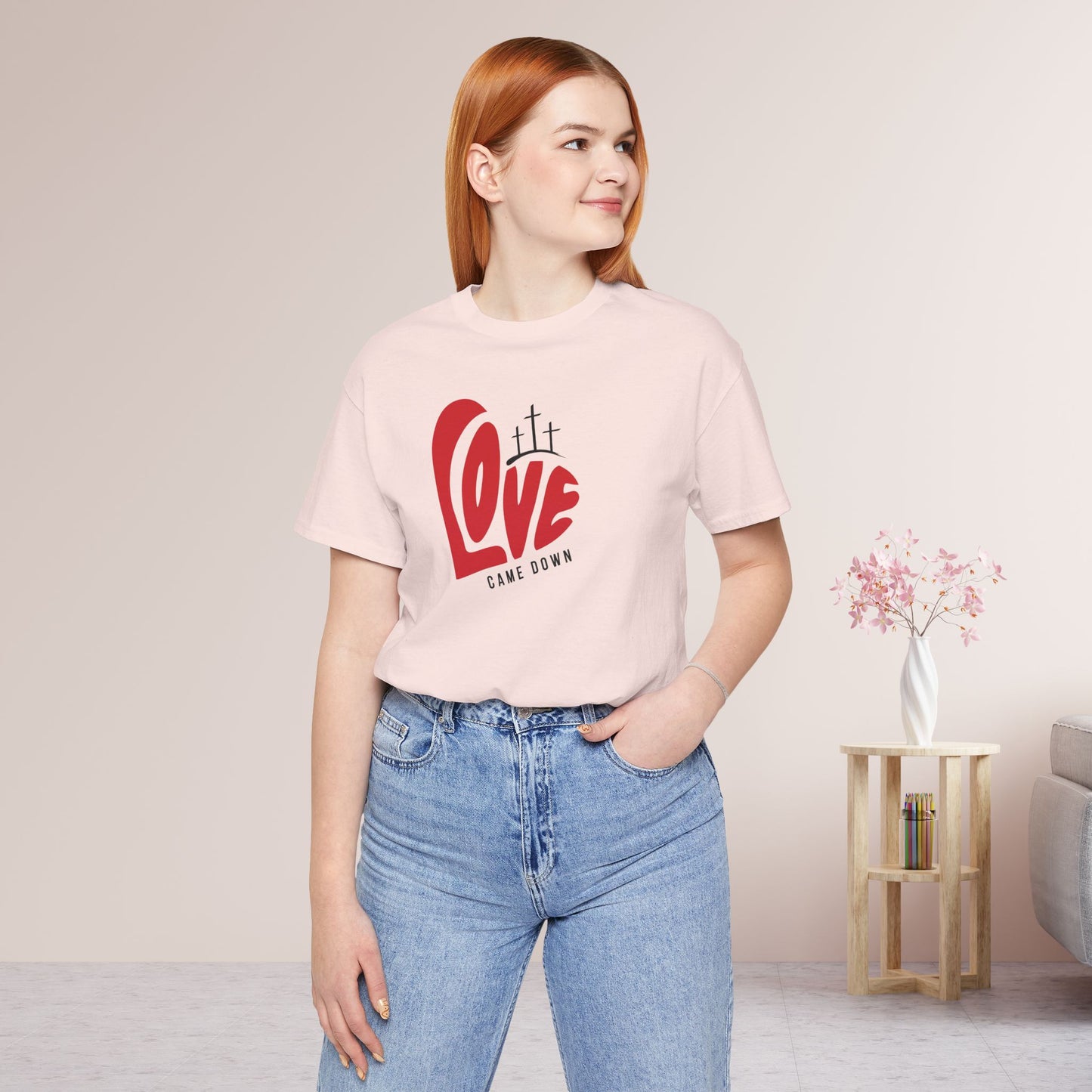 Love Came Down Soft Cotton Tee