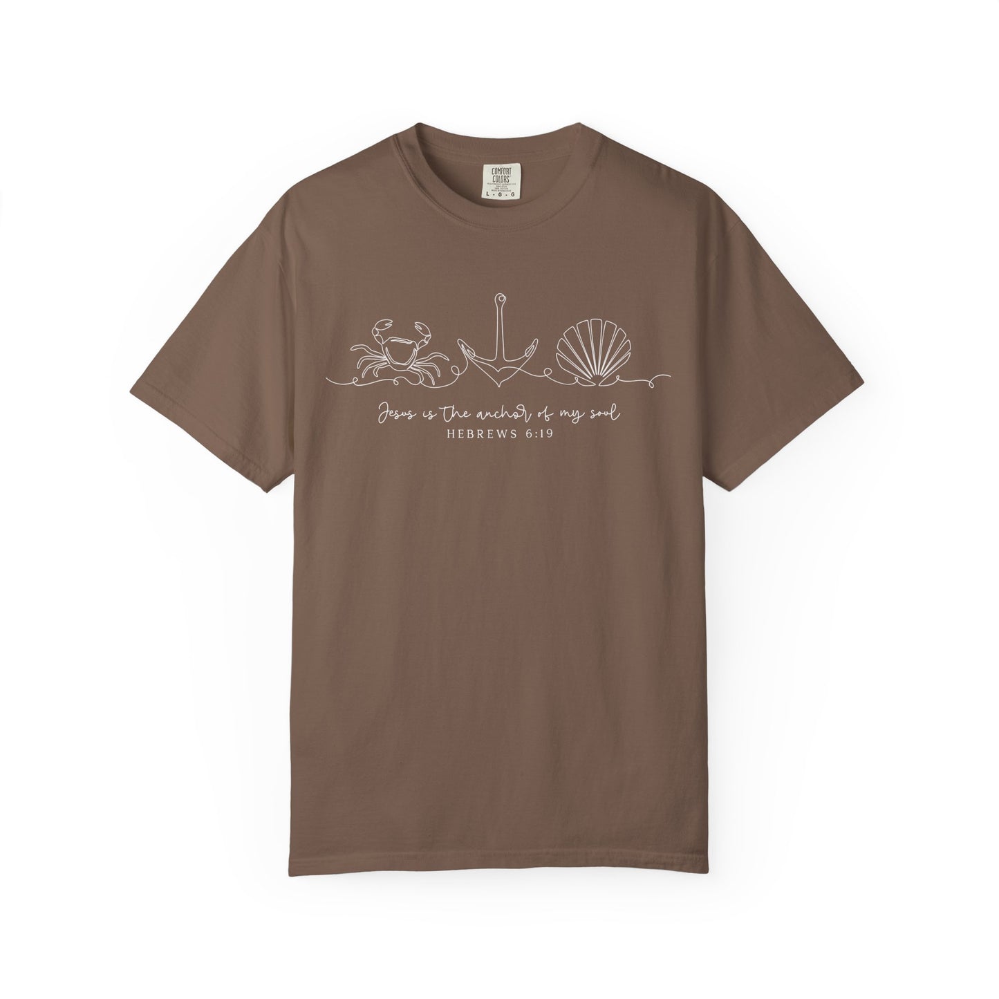 Jesus is The Anchor of My Soul Comfort Colors Shirt