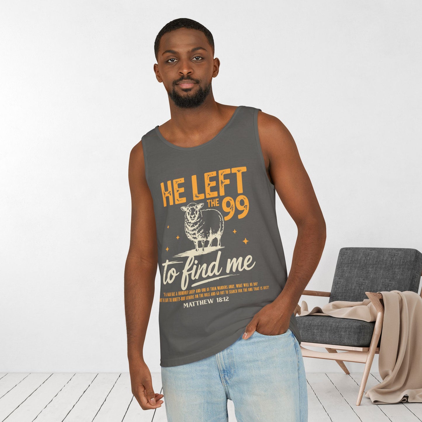 He Left the 99 to Find Me Comfort Colors Garment-Dyed Tank Top