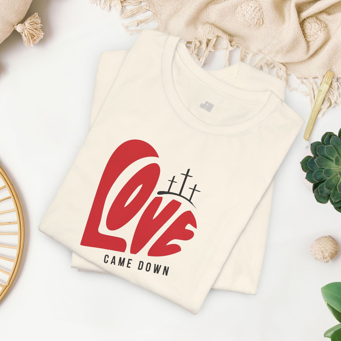 Love Came Down Soft Cotton Tee