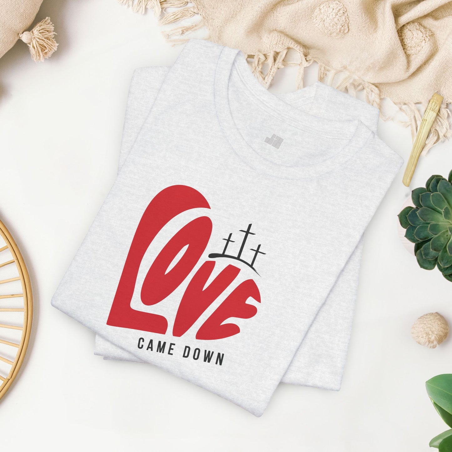 Love Came Down Soft Cotton Tee