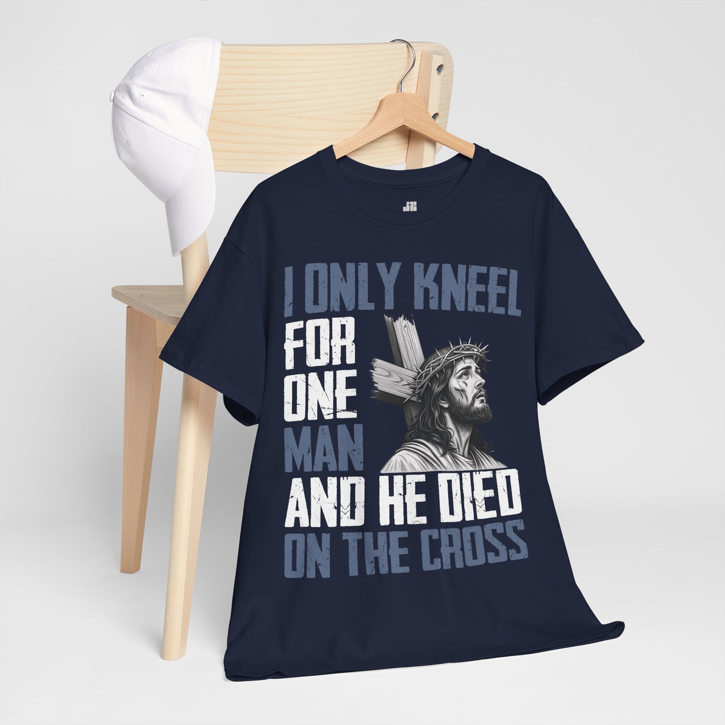 Only Kneel for One Man - He Died on the Cross Heavy Cotton Tee