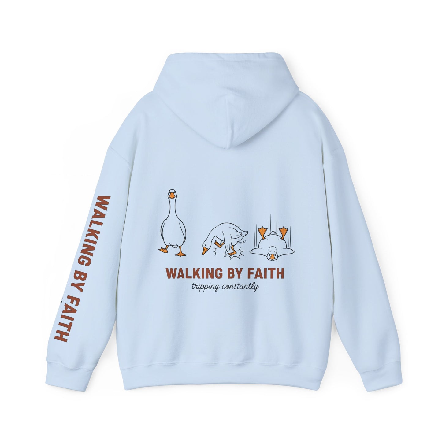Walking By Faith Tripping Constantly Hoodie