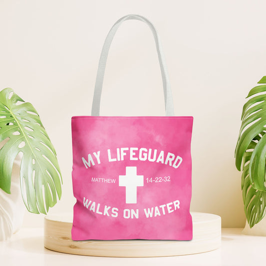 My Lifeguard Walks on Water Tote Bag - 16"