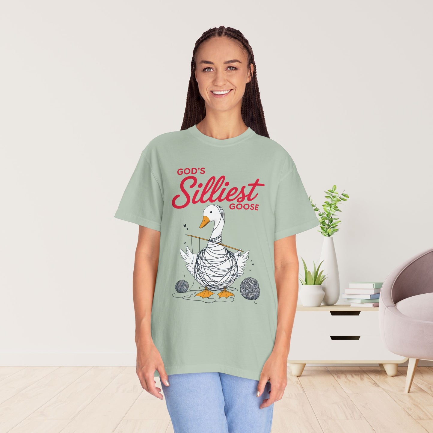 God's Silliest Goose Comfort Colors Shirt