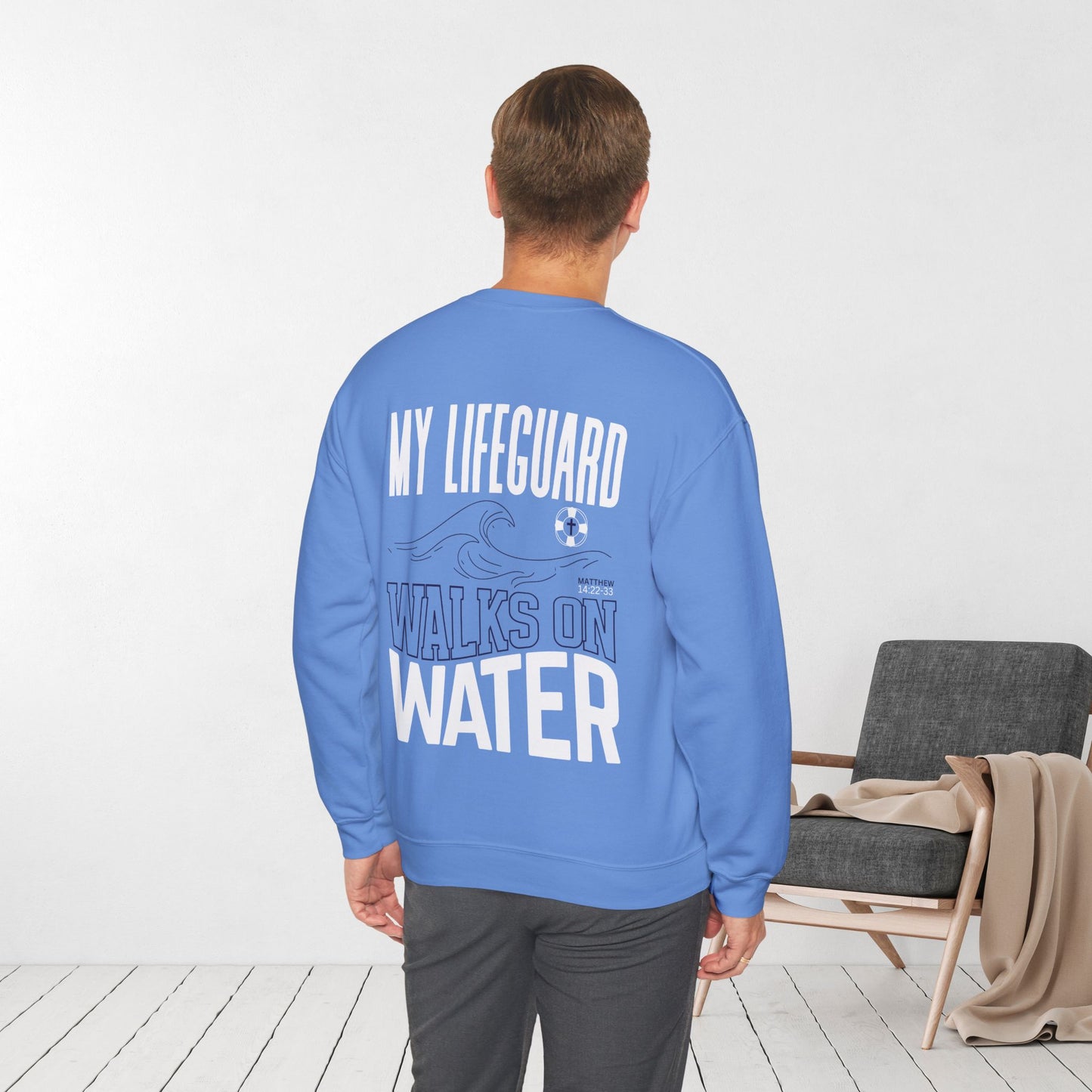Jesus Saves - My Lifeguard Walks on Water Sweatshirt