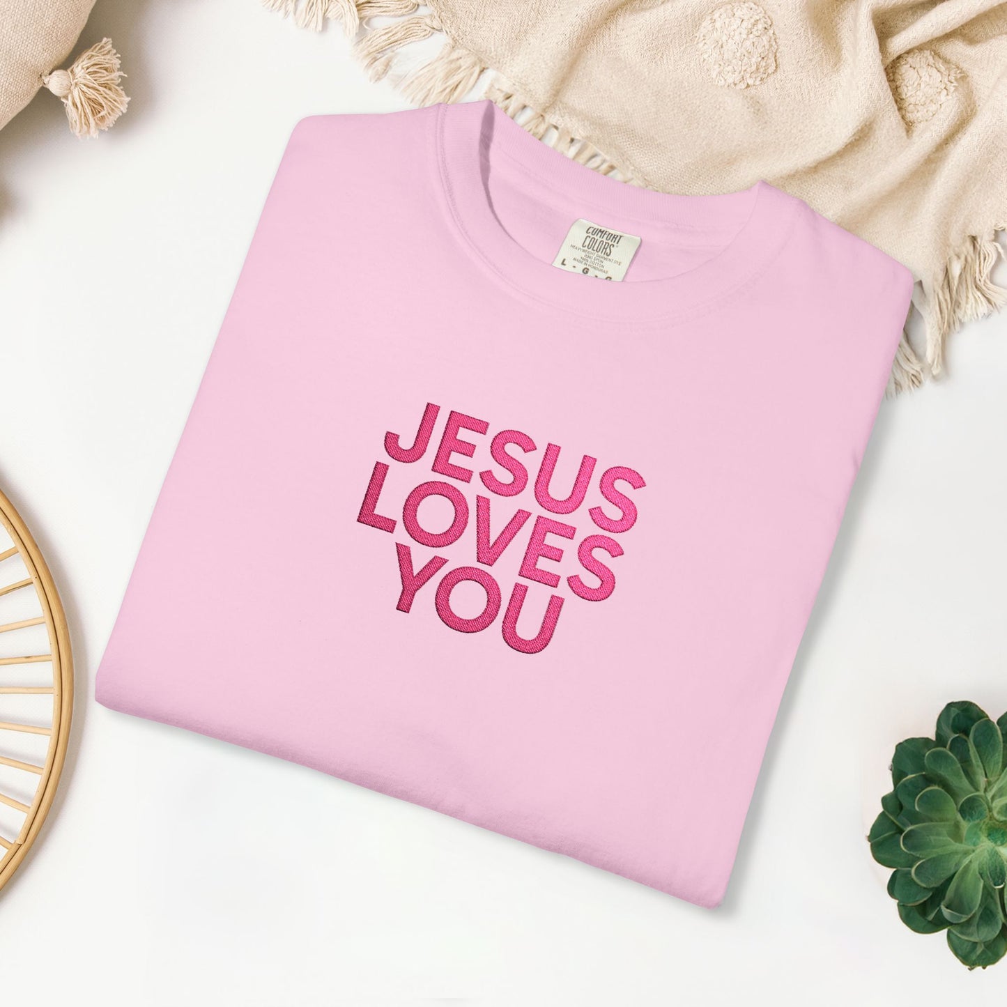 Jesus Loves You Embroidered Comfort Colors Shirt