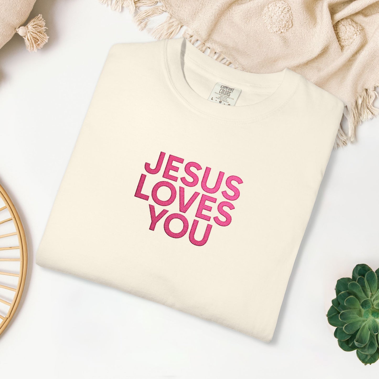 Jesus Loves You Embroidered Comfort Colors Shirt