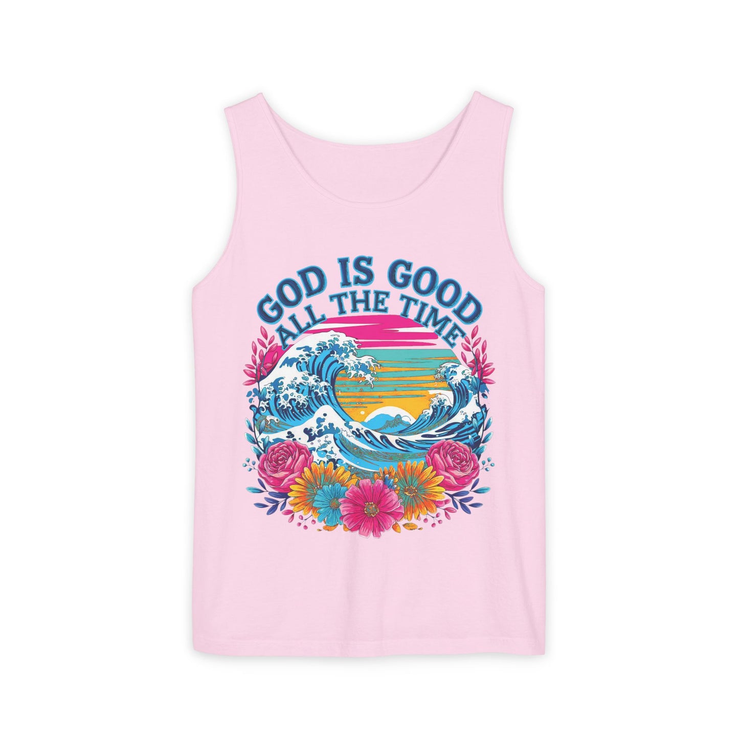 God is Good All The Time Comfort Colors Garment-Dyed Tank Top