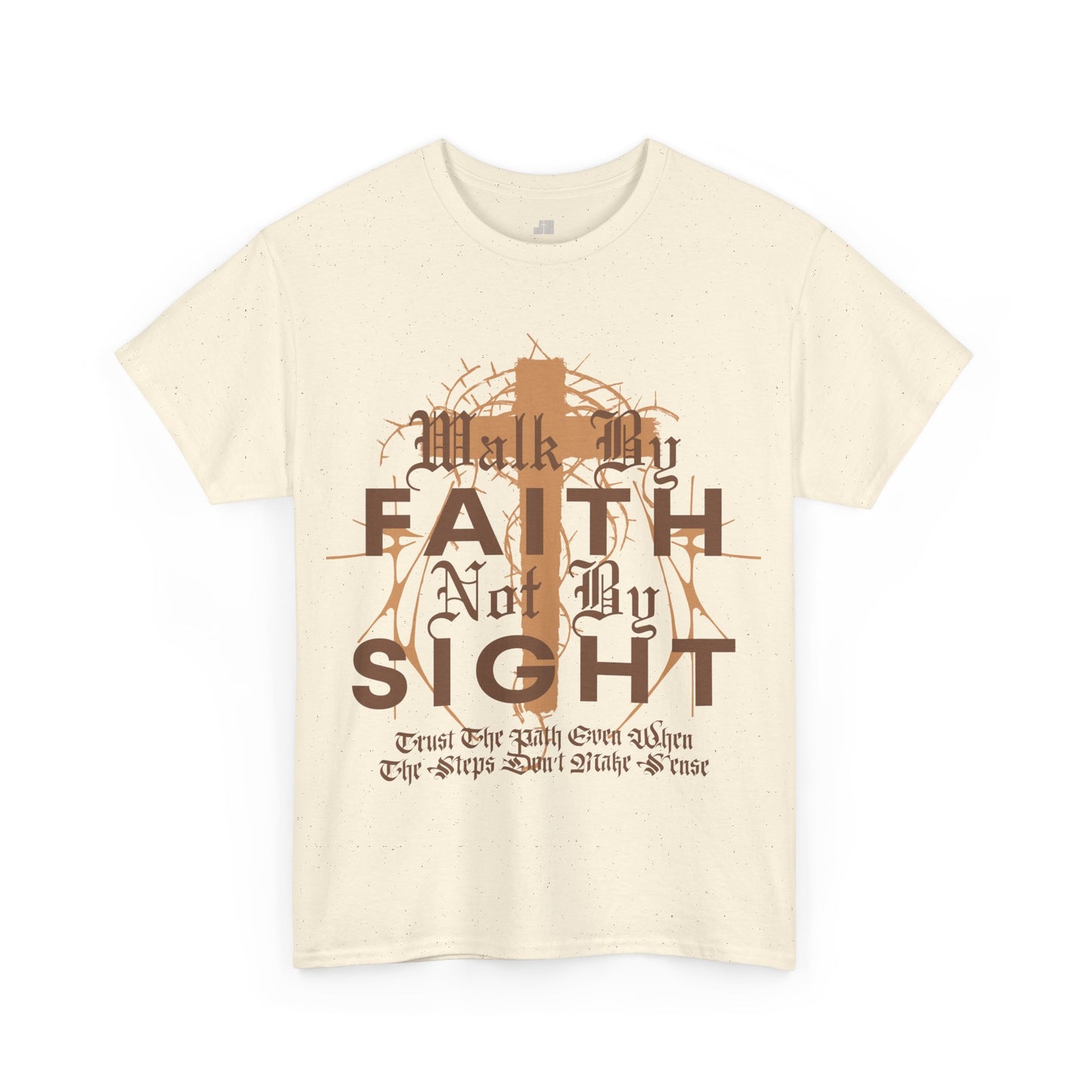 Walk by Faith Not by Sight Heavy Cotton Tee