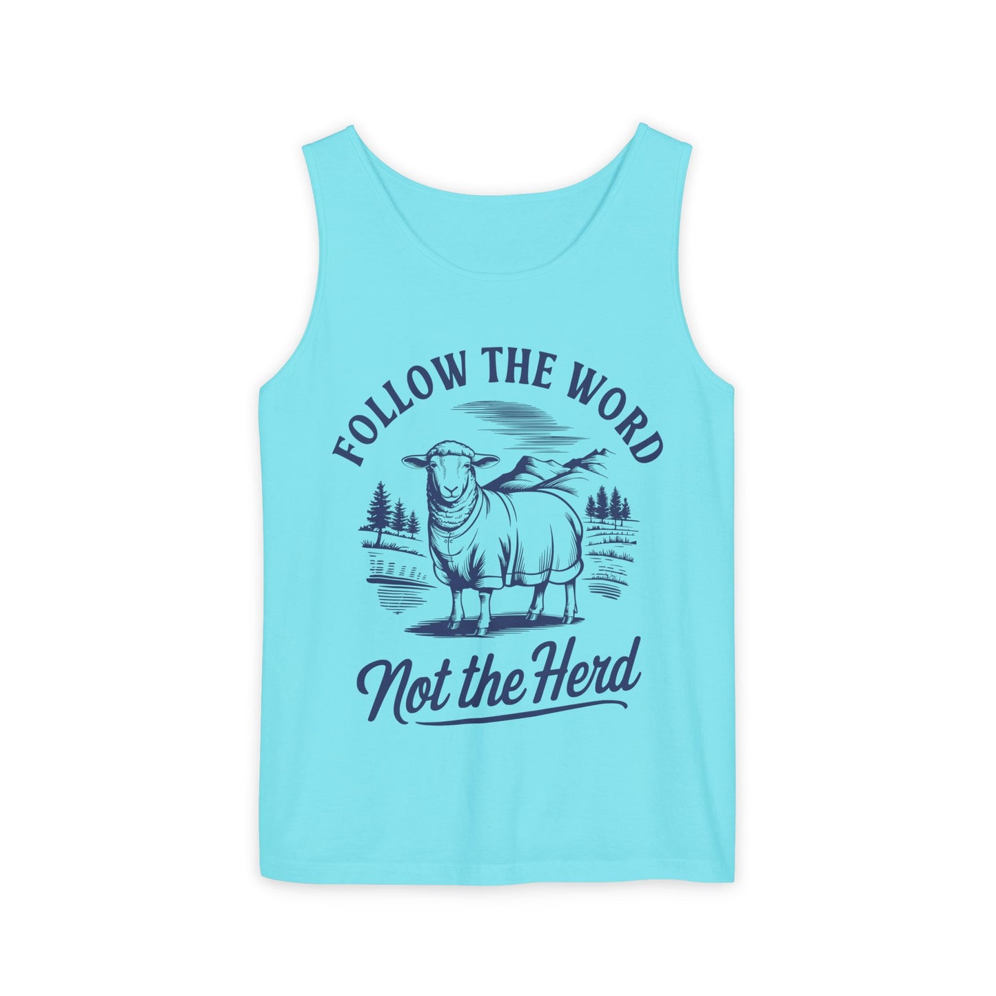 Follow the Word Not the Herd Comfort Colors Garment-Dyed Tank Top