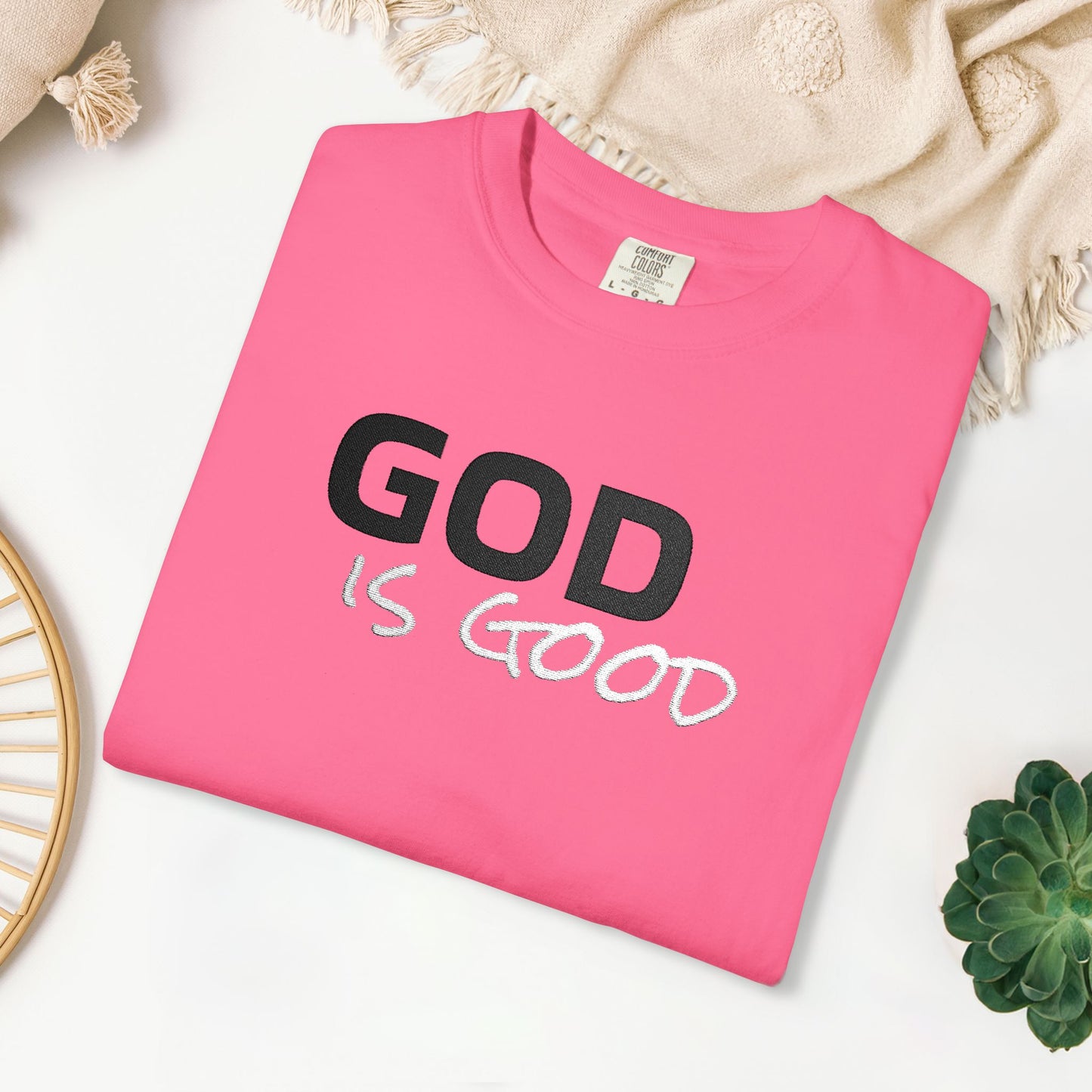 Embroidered God is Good Comfort Colors Shirt